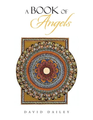 A Book of Angels by Dailey, David