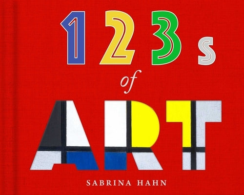 123s of Art by Hahn, Sabrina
