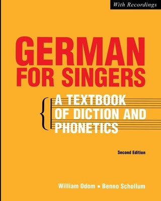 German for Singers by Odom, William