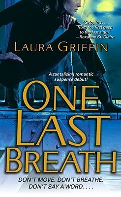 One Last Breath by Griffin, Laura