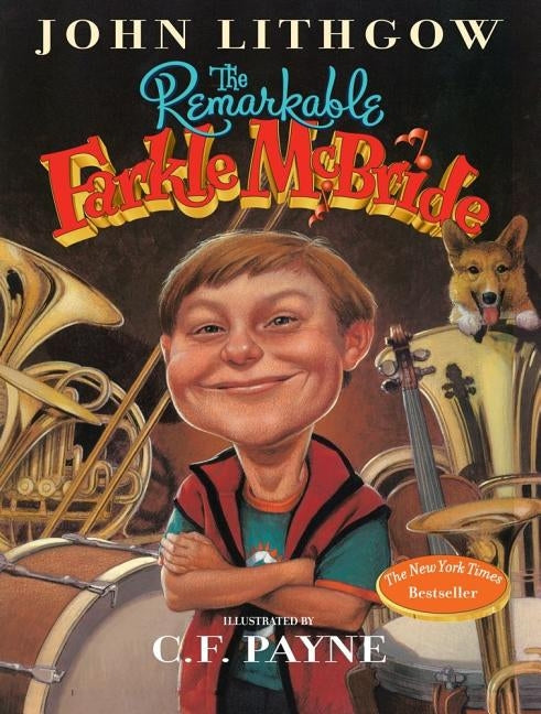 The Remarkable Farkle McBride by Lithgow, John