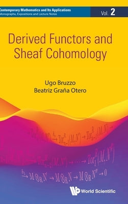 Derived Functors and Sheaf Cohomology by Bruzzo, Ugo