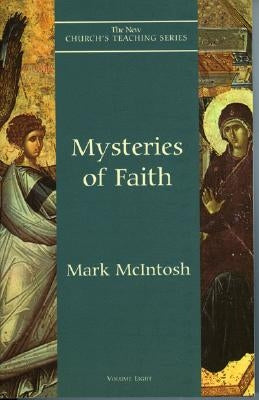 Mysteries of Faith by McIntosh, Mark