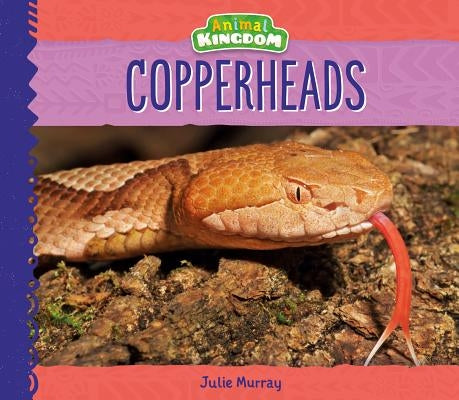 Copperheads by Murray, Julie