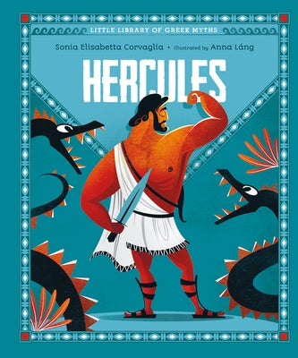 Hercules by Corvaglia, Sonia Elisabetta
