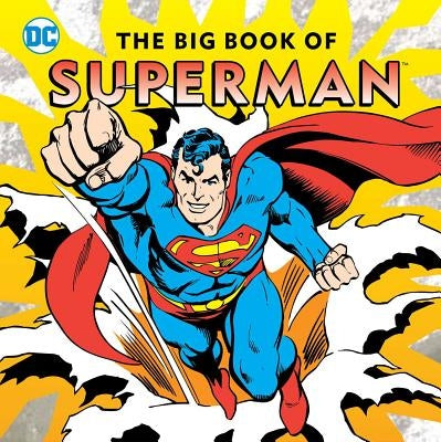 The Big Book of Superman, 22 by Smith, Noah