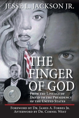 The Finger of God by Jackson, Jesse L., Jr.