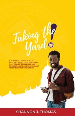 Taking the Yard by Thomas, Shannon