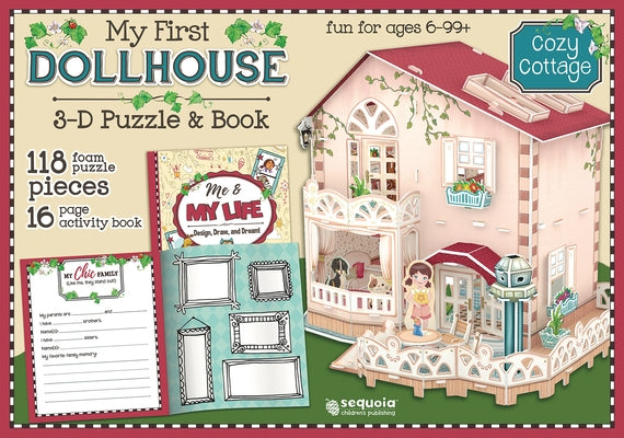 Cozy Cottage: My First Dollhouse 3D Puzzle and Book [With Book(s)] by Sequoia Children's Publishing