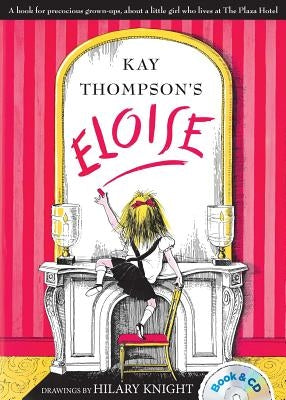 Eloise: Book and CD by Thompson, Kay