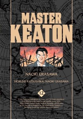 Master Keaton, Vol. 12: Volume 12 by Urasawa, Naoki