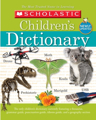 Scholastic Children's Dictionary by Scholastic