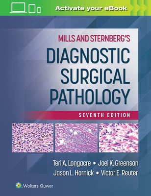 Mills and Sternberg's Diagnostic Surgical Pathology by Longacre, Teri A.