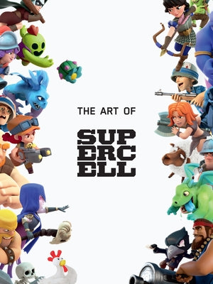 The Art of Supercell: 10th Anniversary Edition by Supercell