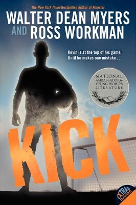 Kick by Myers, Walter Dean