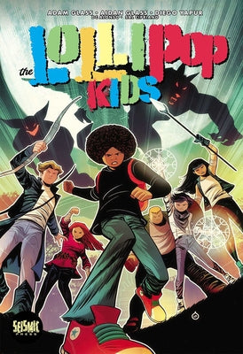 Lollipop Kids Vol 1: Things That Go Bump in the Night by Glass, Adam