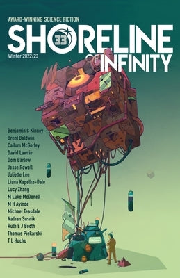 Shoreline of Infinity 33: Science fiction Magazine by Chidwick, Noel