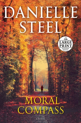 Moral Compass by Steel, Danielle
