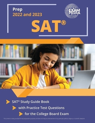 SAT Prep 2022 and 2023: SAT Study Guide Book with Practice Test Questions for the College Board Exam [2nd Edition] by Smullen, Andrew