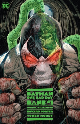 Batman: One Bad Day: Bane by Williamson, Joshua