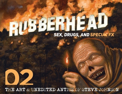 Rubberhead: Volume 2 by Johnson, Steve