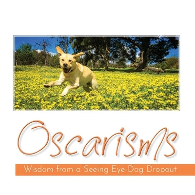 Oscarisms by Oscar