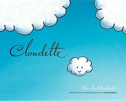 Cloudette by Lichtenheld, Tom