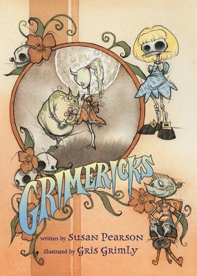 Grimericks by Pearson, Susan