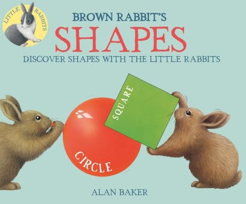 Brown Rabbit's Shapes by Baker, Alan