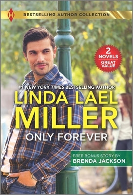Only Forever & Solid Soul by Miller, Linda Lael