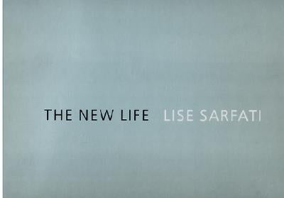 The New Life by Sarfati, Lise