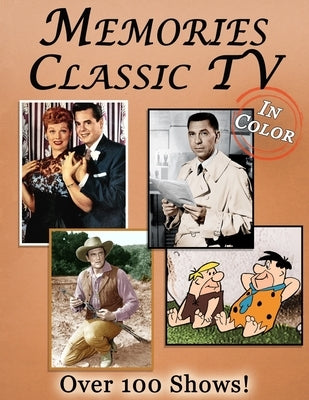 Memories: Classic TV Memory Lane For Seniors with Dementia [In Color, Large Print Picture Book] by Books, Mighty Oak