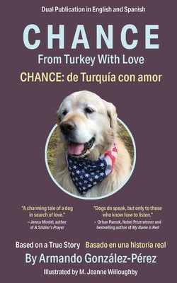 Chance: From Turkey With Love: Chance: de Turquía con amor by Gonz&#225;lez-P&#233;rez, Armando