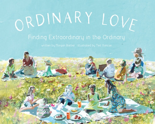 Ordinary Love by Barber, Morgan