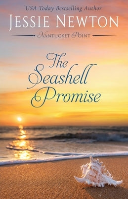 The Seashell Promise by Newton, Jessie