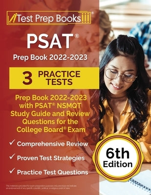 PSAT Prep Book 2022-2023 with 3 Practice Tests: PSAT NSMQT Study Guide and Review Questions for the College Board Exam [6th Edition] by Rueda, Joshua