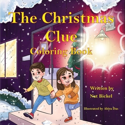 The Christmas Clue Coloring Book by Bickel, Nat