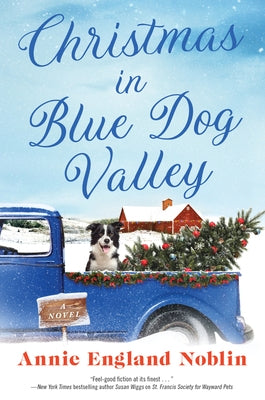 Christmas in Blue Dog Valley by Noblin, Annie England