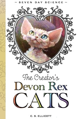 The Creator's Devon Rex Cats by Ellicott, C.