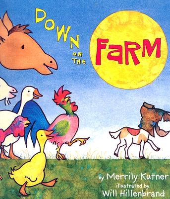 Down on the Farm by Kutner, Merrily