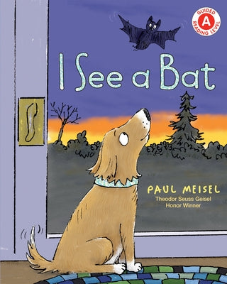 I See a Bat by Meisel, Paul