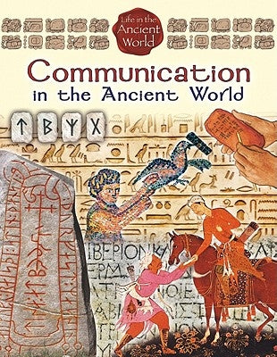 Communication in the Ancient World by Richardson, Hazel