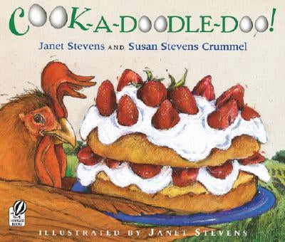 Cook-A-Doodle-Doo! by Stevens, Janet