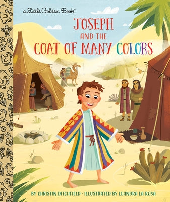 Joseph and the Coat of Many Colors by Ditchfield, Christin