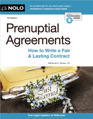 Prenuptial Agreements: How to Write a Fair & Lasting Contract by Stoner, Katherine