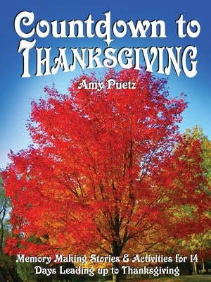 Countdown to Thanksgiving by Puetz, Amy