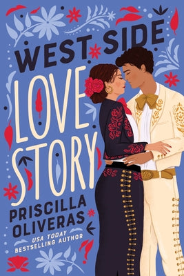 West Side Love Story by Oliveras, Priscilla