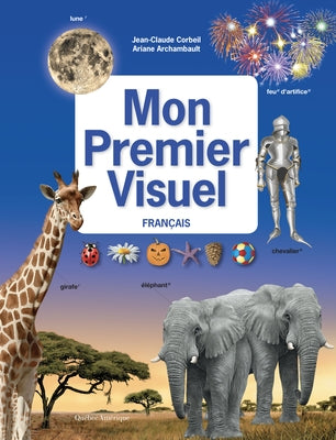 Mon Premier Visuel Français by Corbeil, Jean-Claude