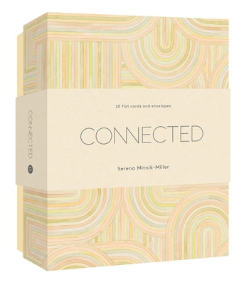Connected Notecards: Ten Notecards & Envelopes by Mitnik-Miller, Serena