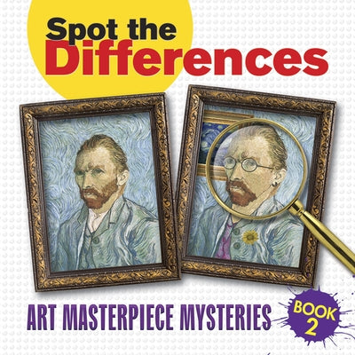 Spot the Differences Book 2: Art Masterpiece Mysteries by Dover